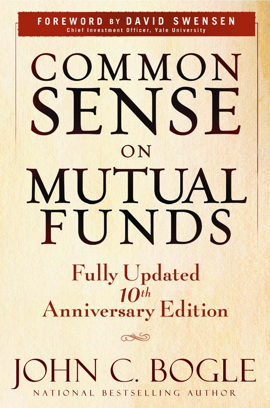 Common Sense on Mutual Funds, Fully Updated 10th Anniversary Edition